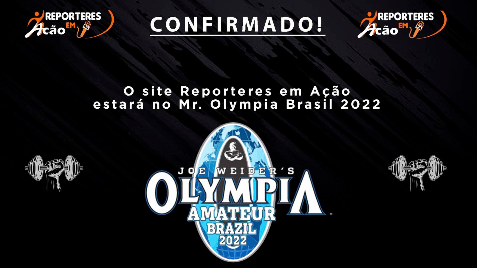 Mr. Olympia Brasil 2022 Uma edição histórica Repórteres em Ação